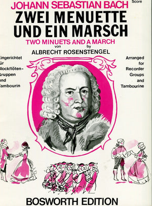 Two Minuets and a March