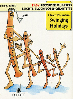 Easy Recorder Quartets, "Swinging Holiday"