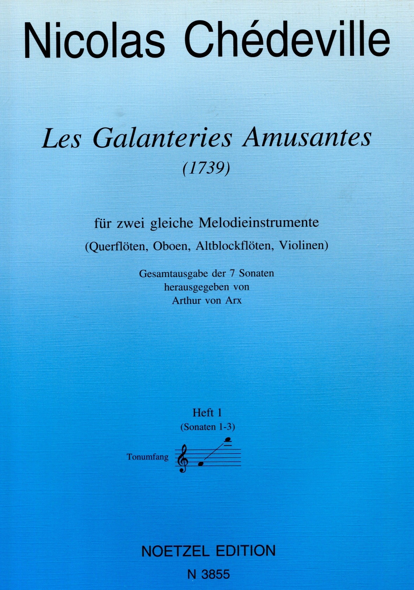 Les Galanteries Amusantes Volume 1