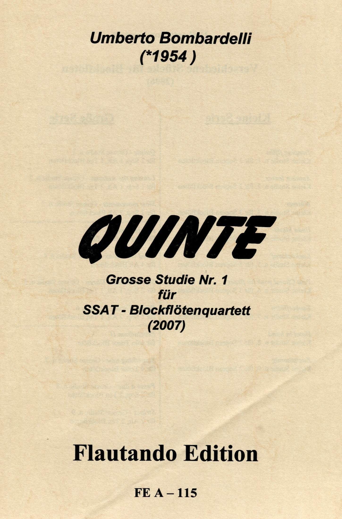 Quinte: Grosse Studie nr. 1