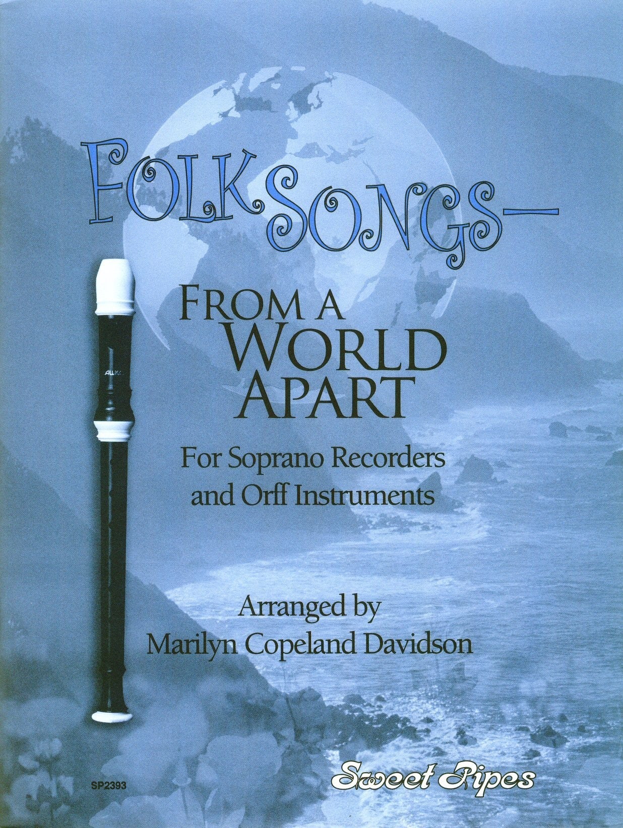 Folk Songs From A World Apart