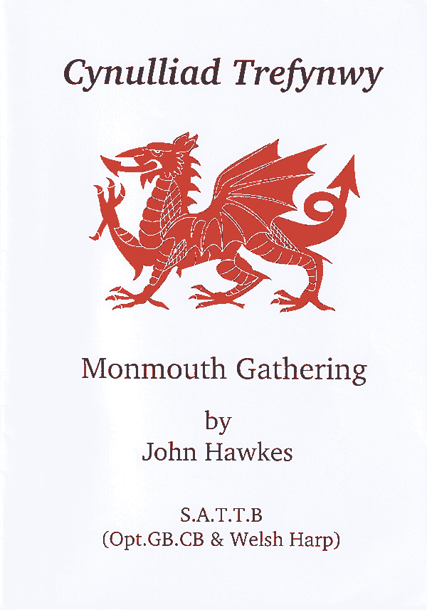 Cynulliad Treyynwy: Monmouth Gathering