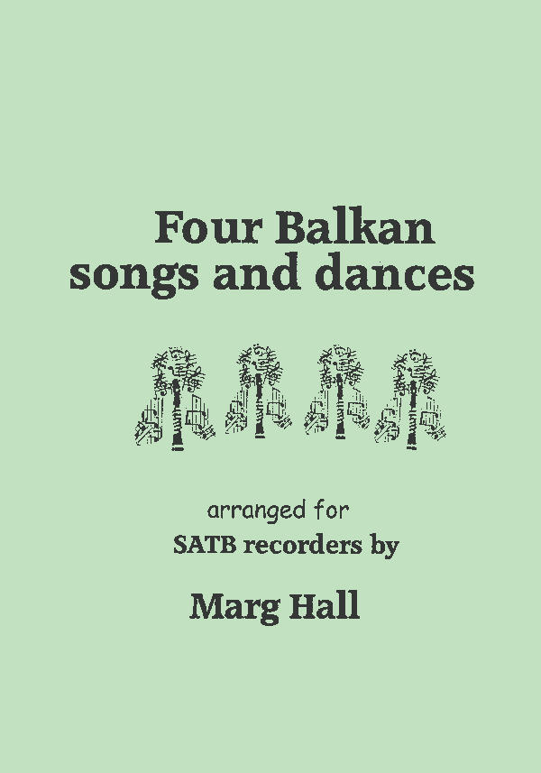 Four Balkan songs and dances